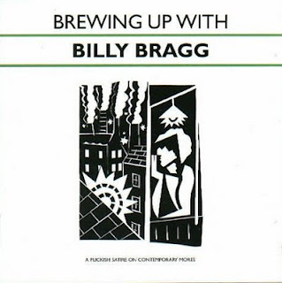 Brewing Up With Billy Bragg